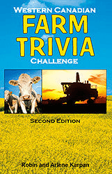 Western Canadian Farm Trivia Challenge: Second Edition