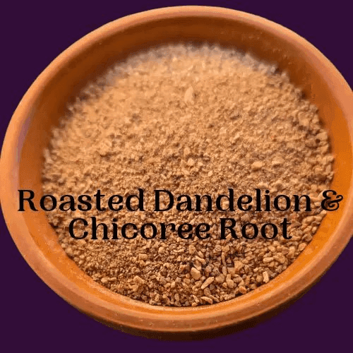Roasted Roots Dandelion Chicory
